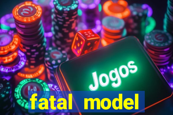 fatal model cruzeiro do oeste